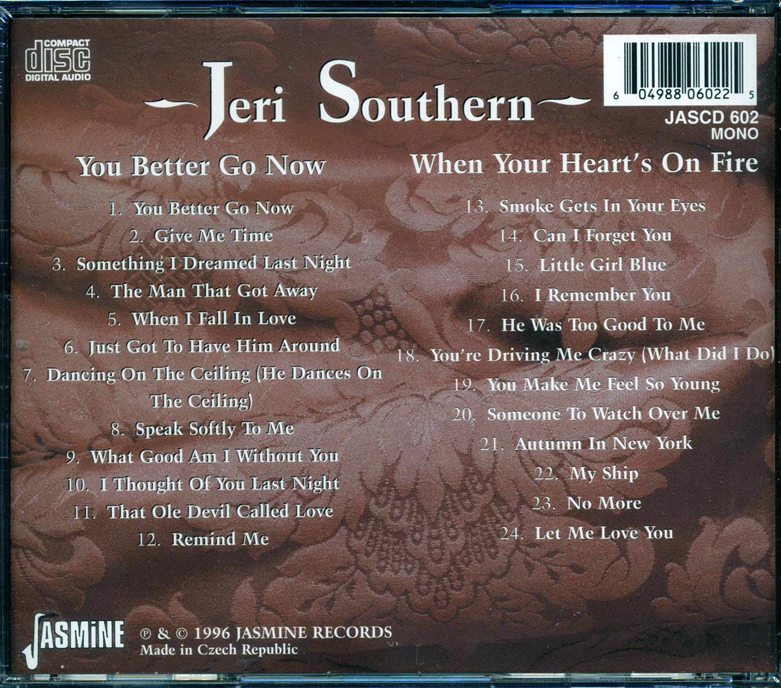 Jeri Southern - You Better Go Now + When Your Heart's On Fire