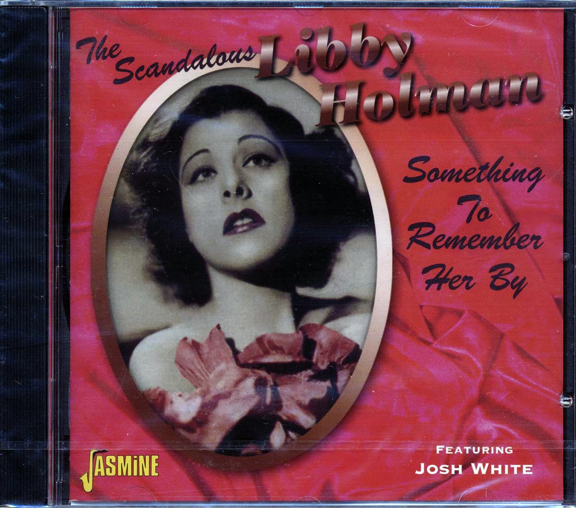 Libby Holman, Josh White - Something To Remember Her By