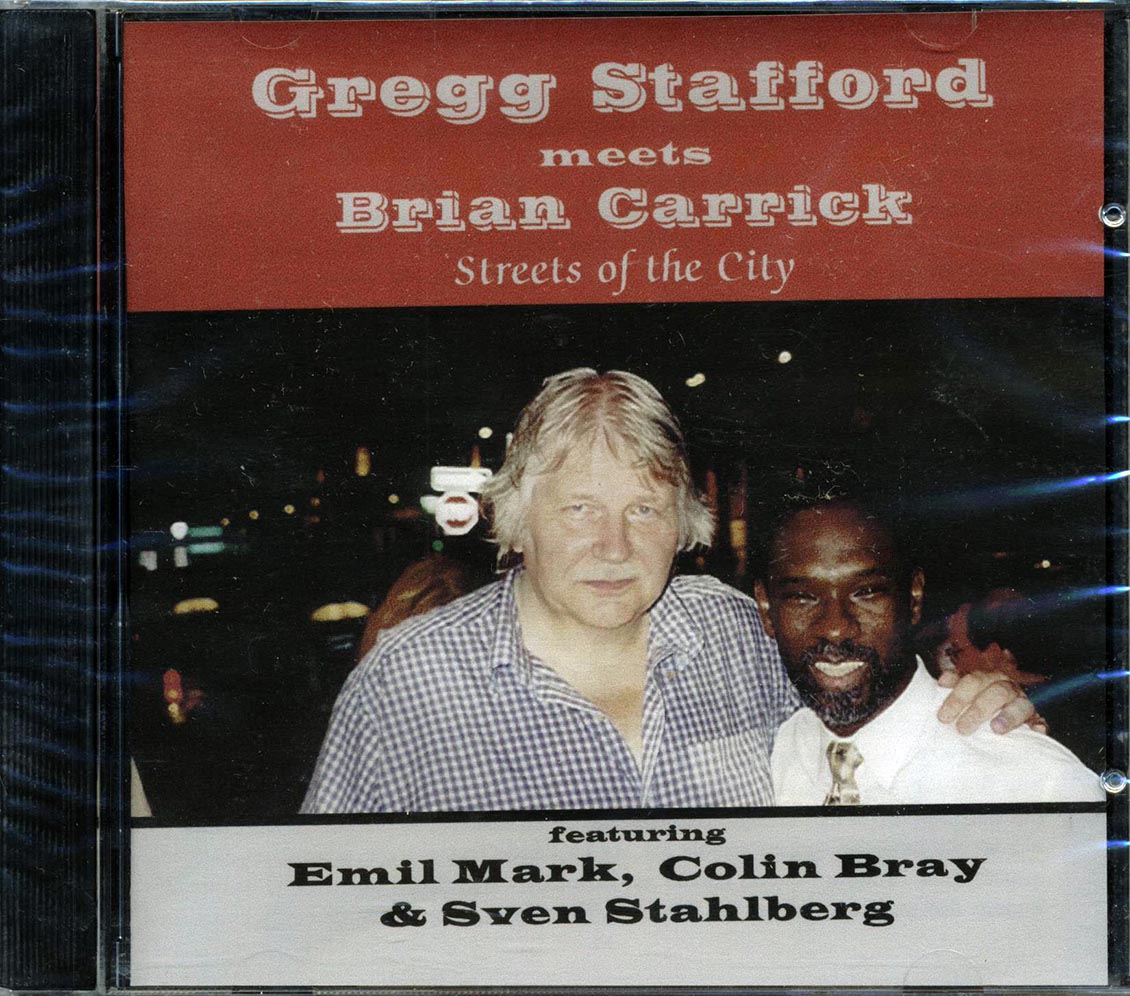 Gregg Stafford, Brian Carrick - Streets Of The City