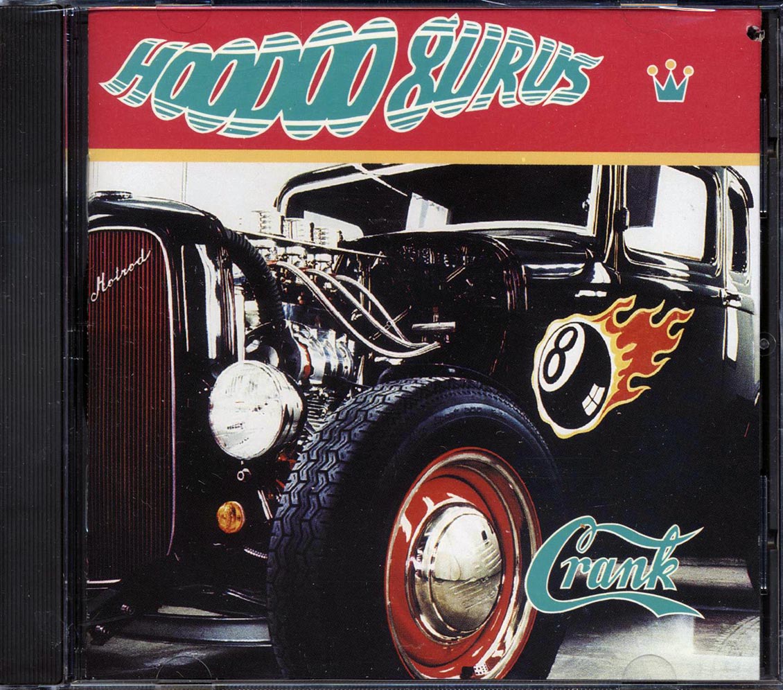 The Hoodoo Gurus - Crank
