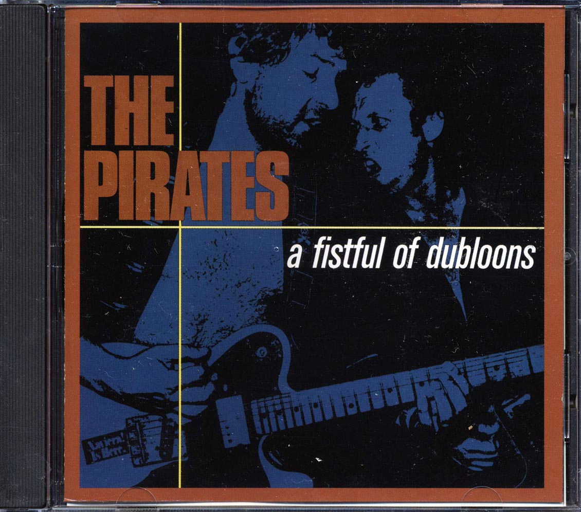 The Pirates - A Fistful Of Dublooms