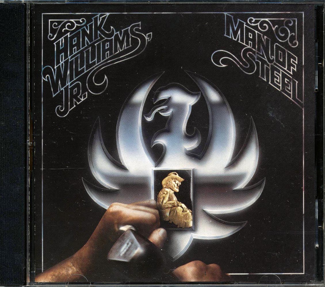 Hank Williams Jr. - Man Of Steel