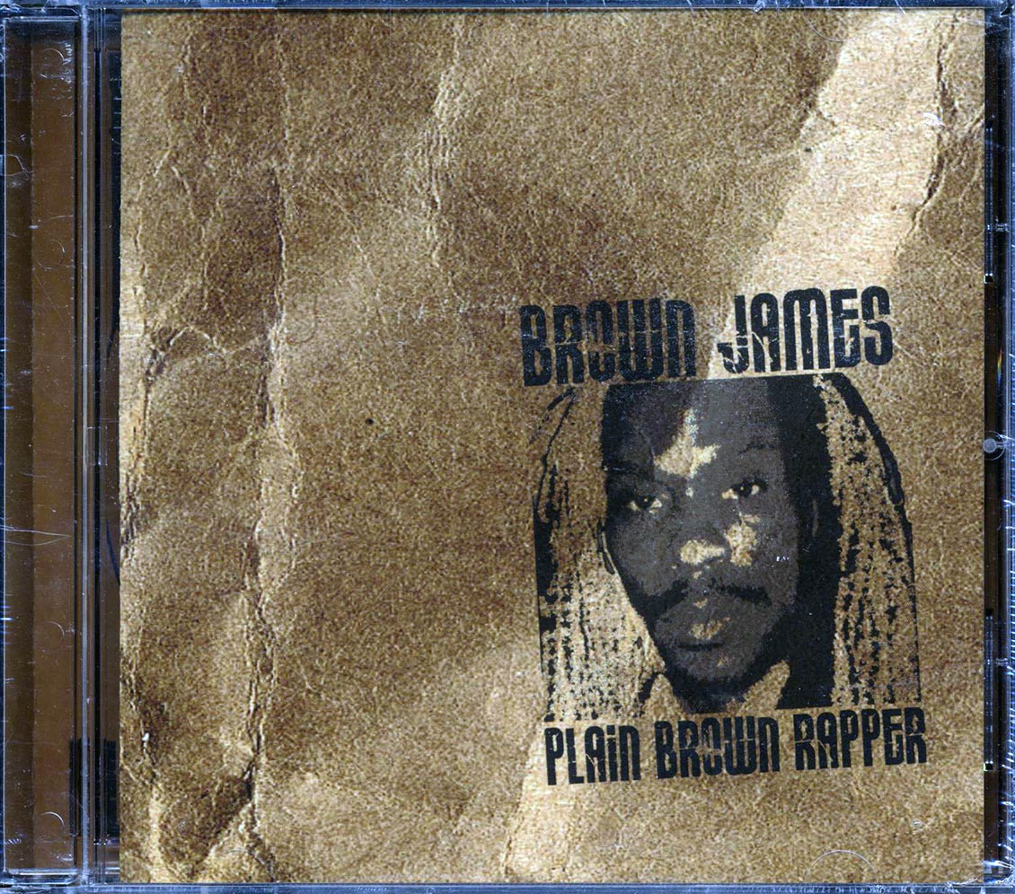 Brown James - Plain Brown Rapper