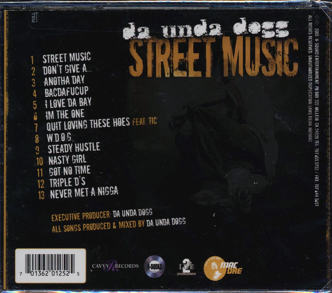 Da Unda Dogg - Street Music: Fellowship Of The Streets: The Trilogy Part 1