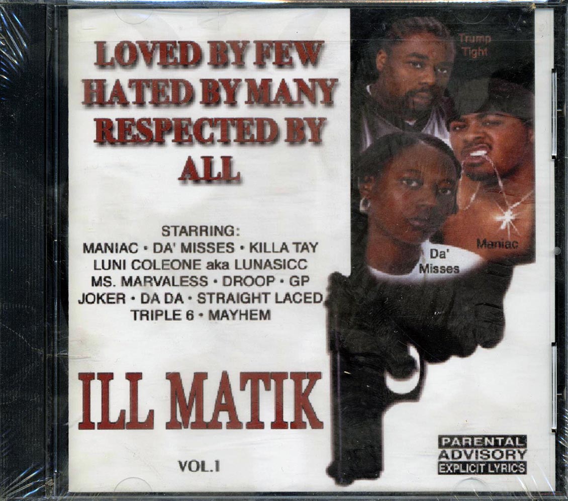 Maniac, Da Misses, Killa Tay, Etc. - Ill Matik Volume 1