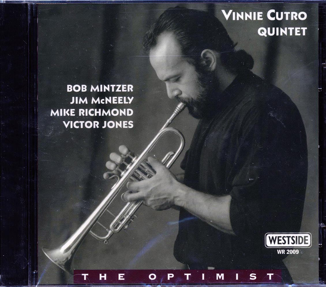 Vinnie Cutro Quintet - The Optimist