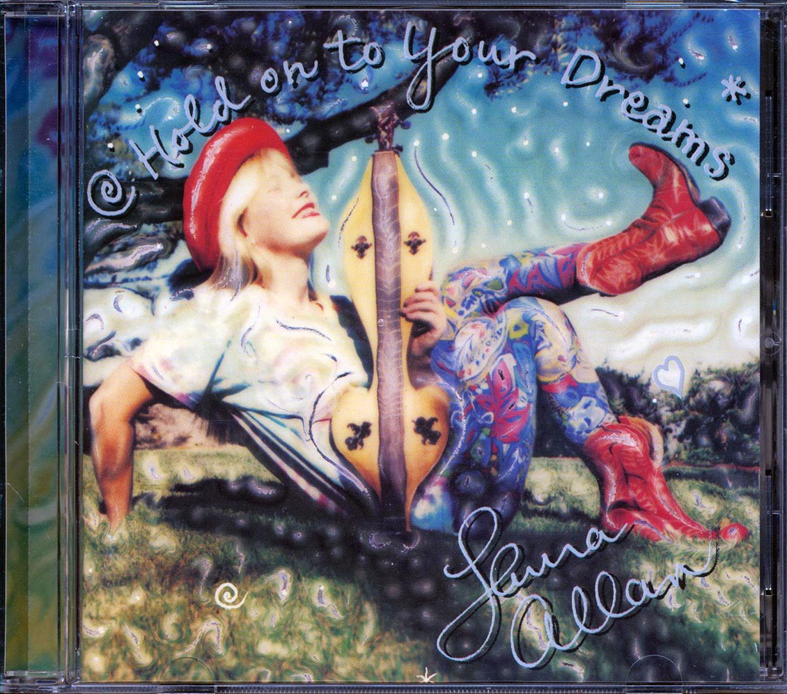 Laura Allan  - Hold On To Your Dreams