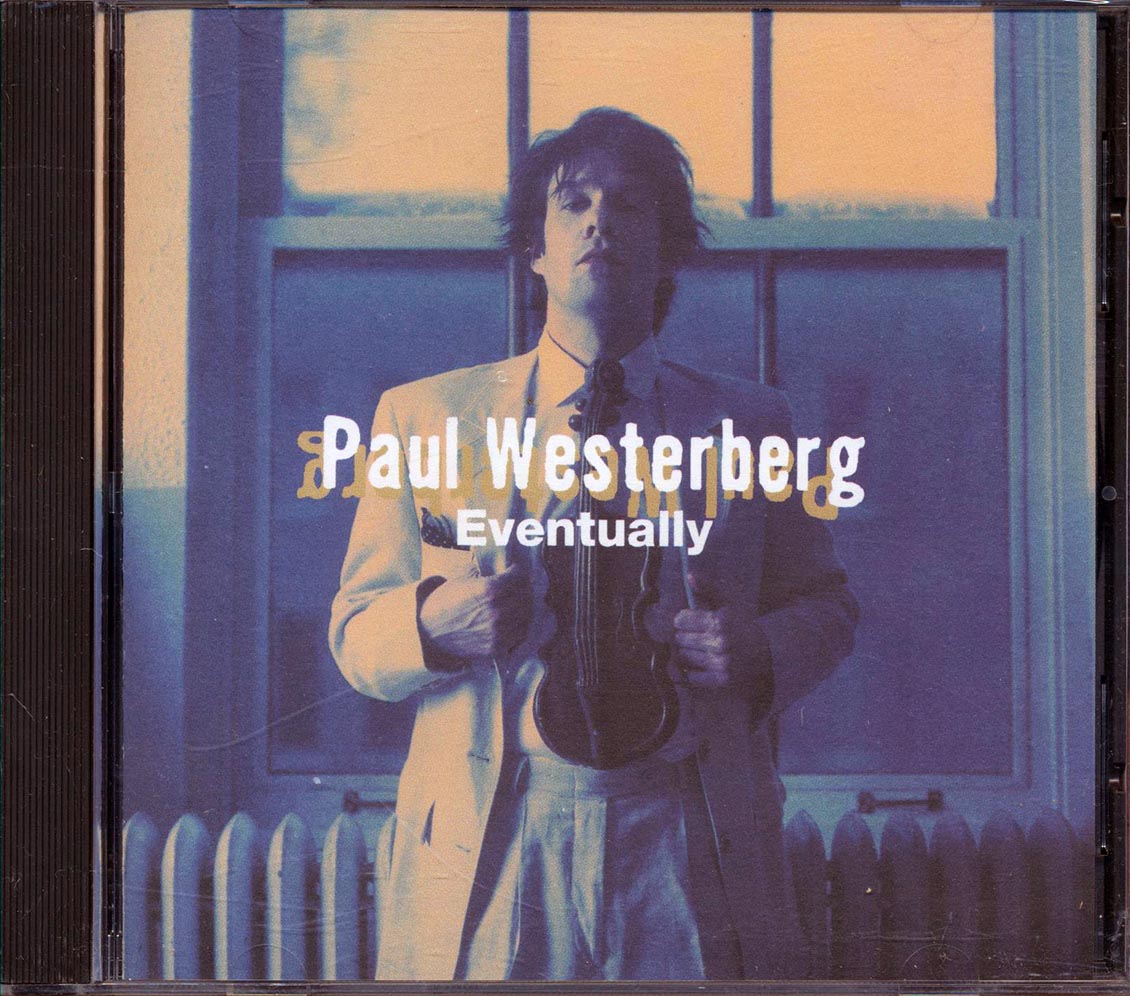 Paul Westerberg - Eventually