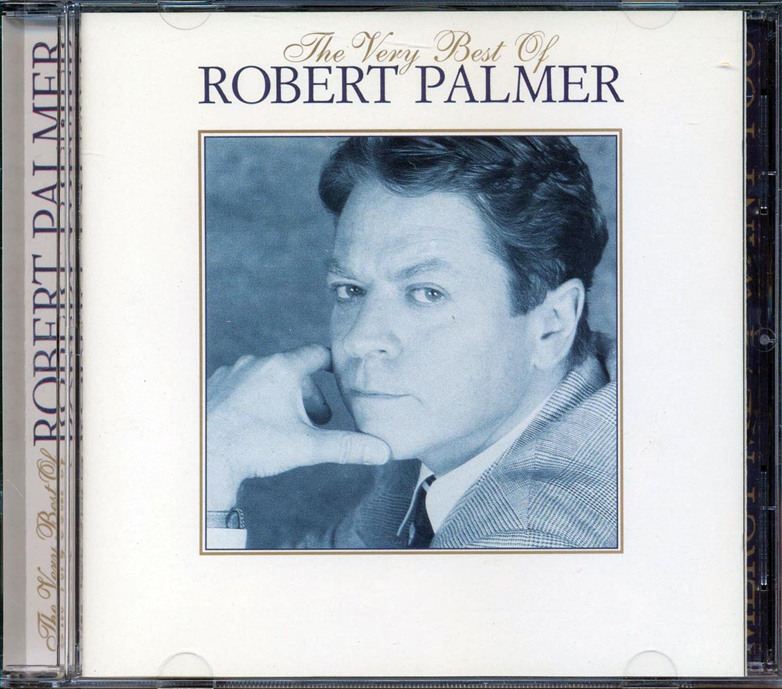 Robert Palmer  - The Very Best Of Robert Palmer