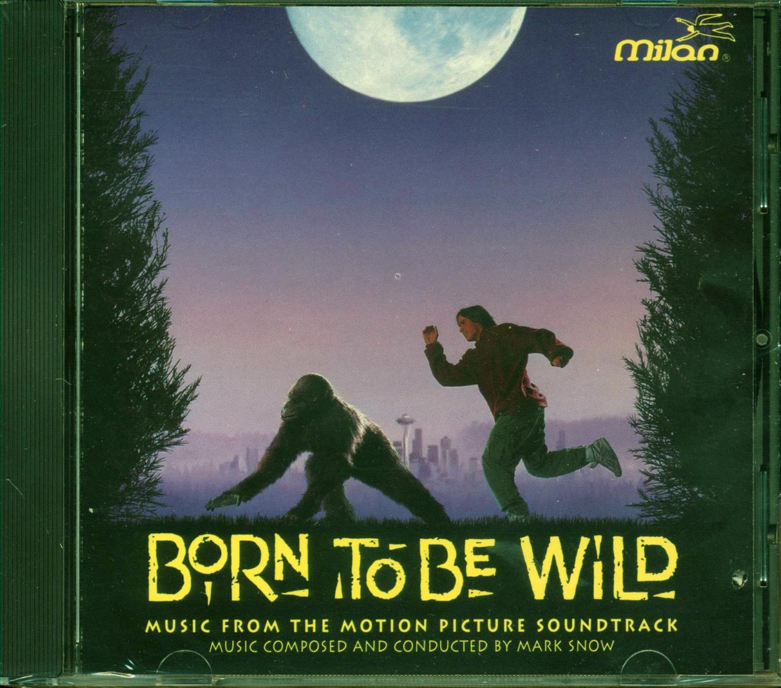 Mark Snow - Born To Be Wild: Music From The Motion Picture Soundtrack