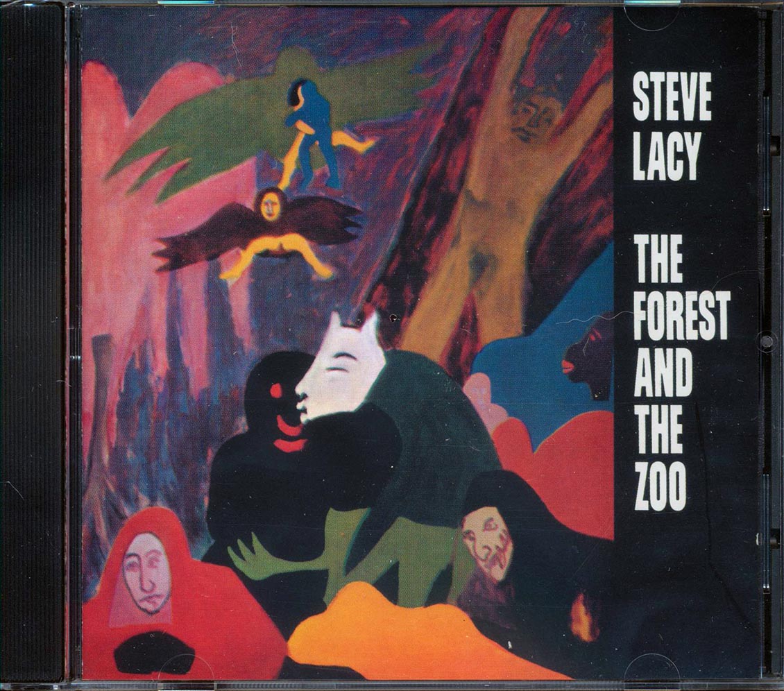 Steve Lacy - The Forest And The Zoo