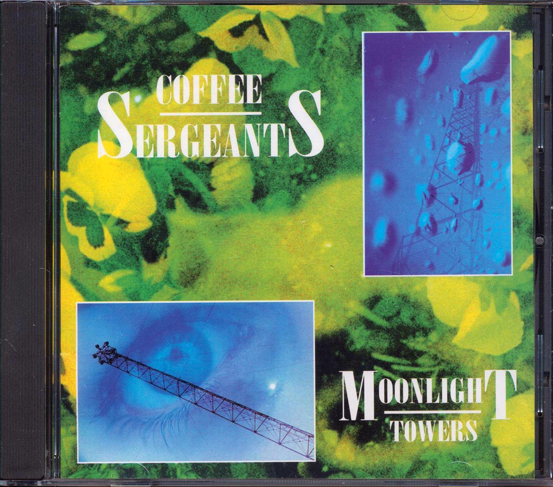 Coffee Sergeants - Moonlight Towers