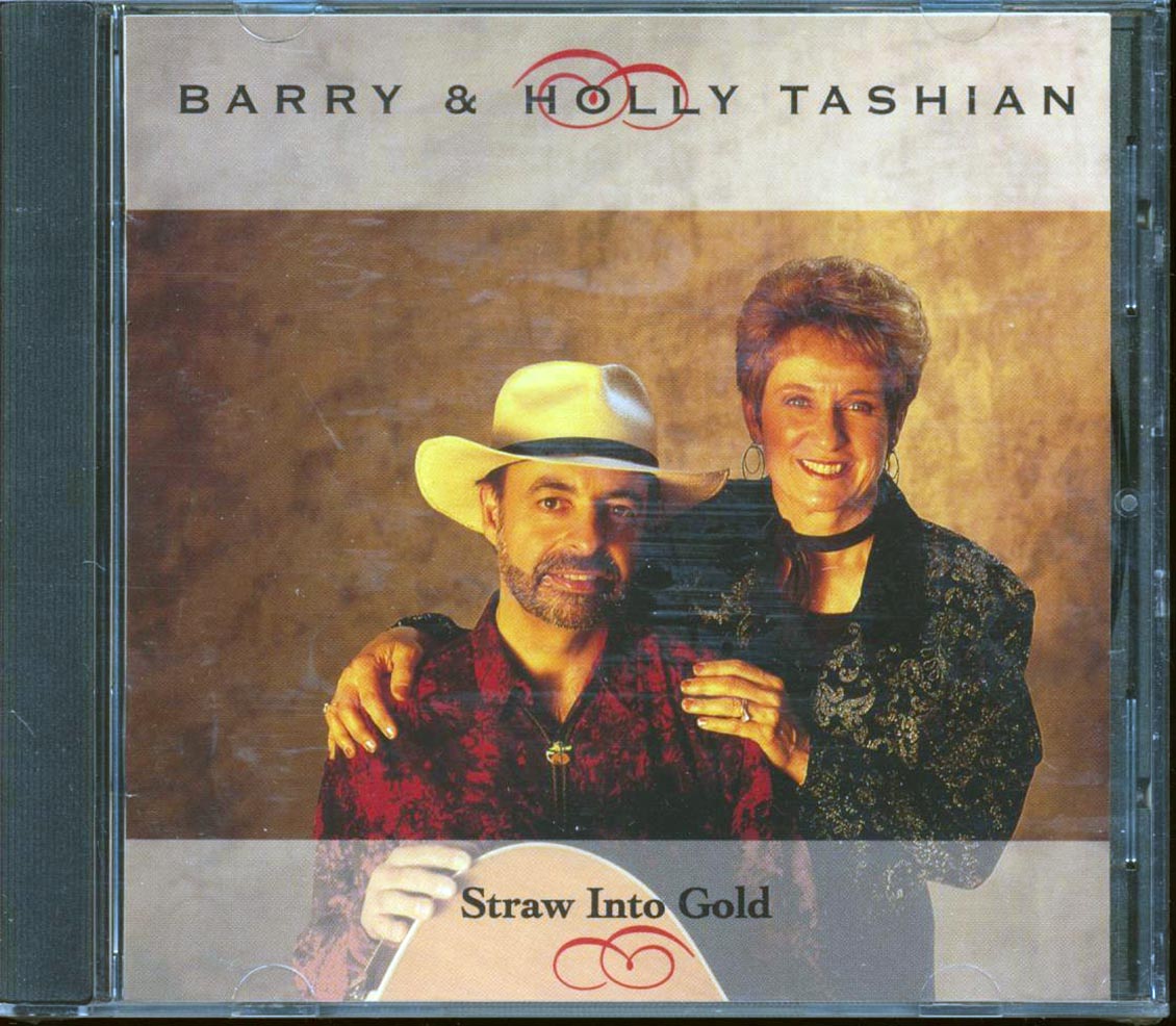 Barry & Holly Tashian - Straw Into Gold  (marked/ltd stock)