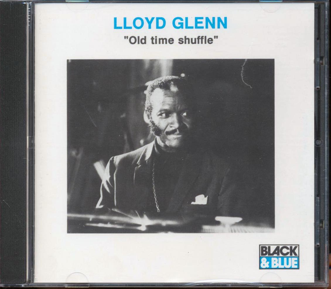 Lloyd Glenn - Old Time Shuffle
