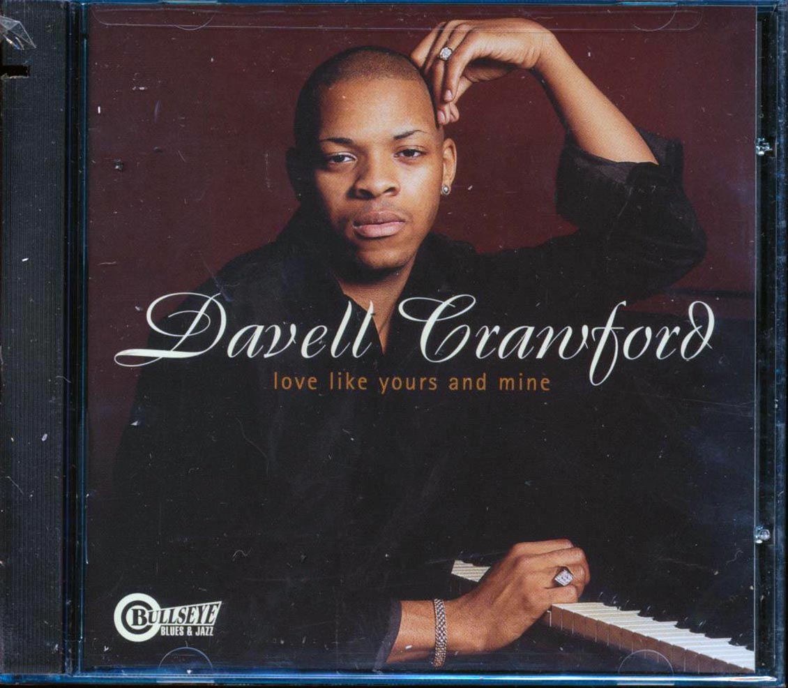 Davell Crawford - Love Like Yours And Mine (marked/ltd stock)