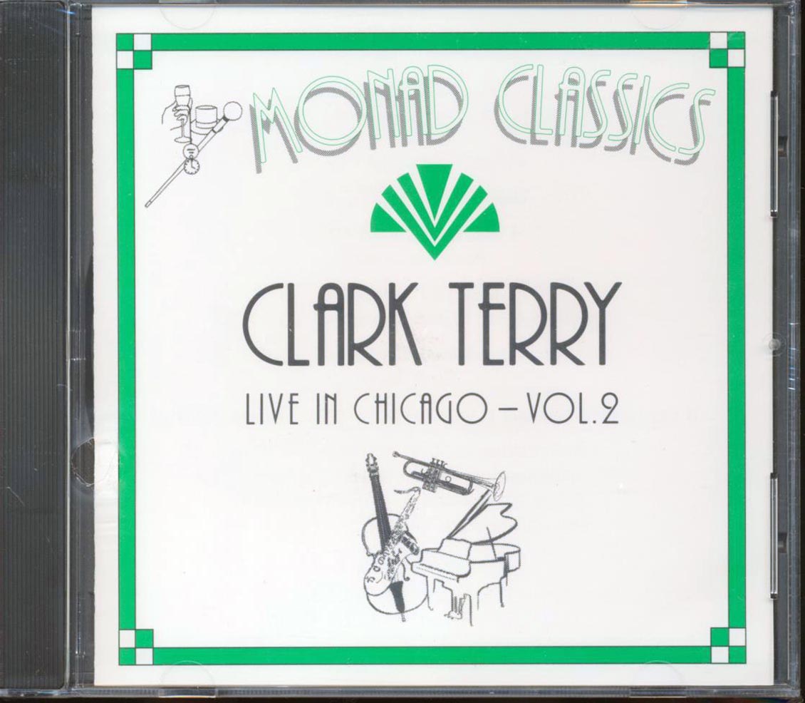 Clark Terry - Live In Chicago Volume 2