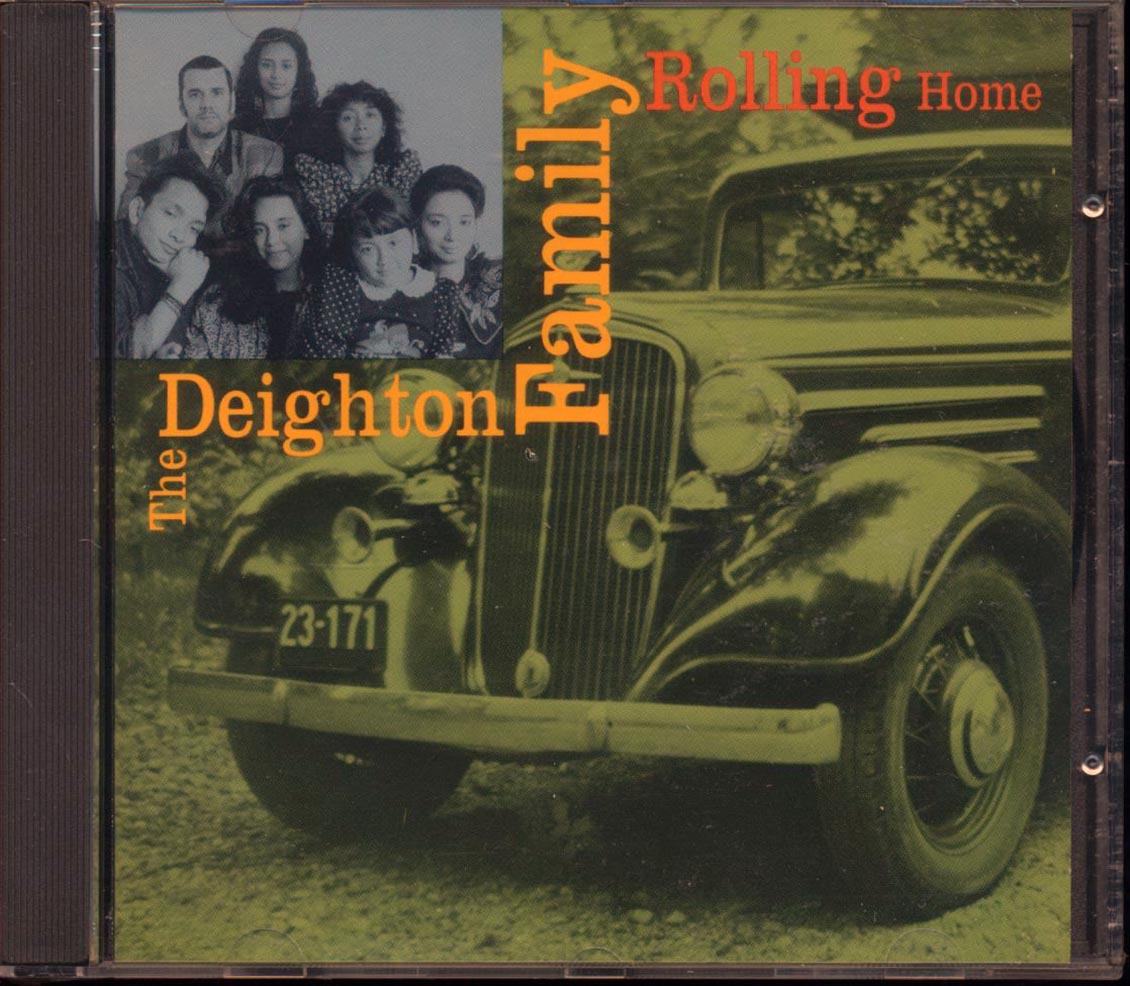 The Deighton Family  - Rolling Home