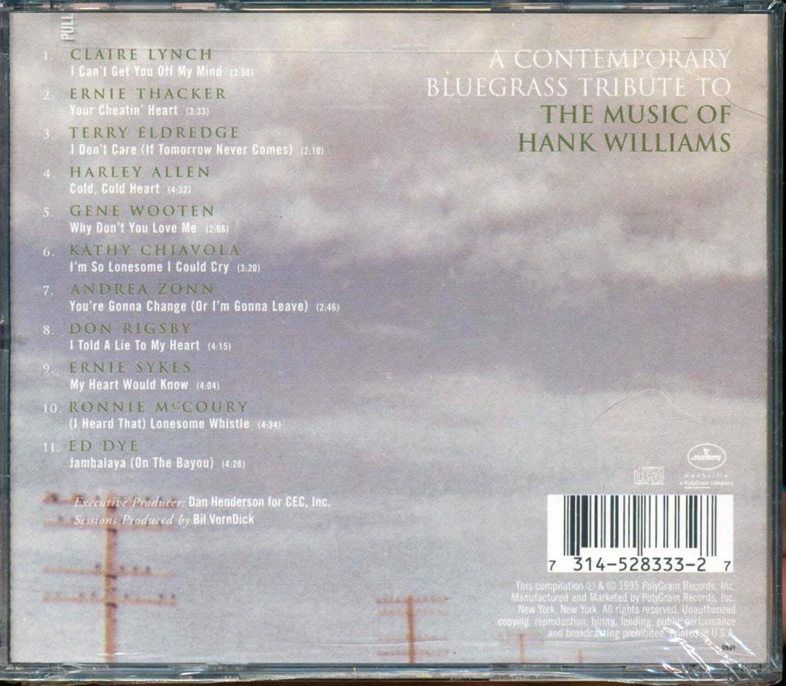 Clarie Lynch, Ernie Thacker, Harley Allen, Etc. - A Picture Of Hank The New Bluegrass Way