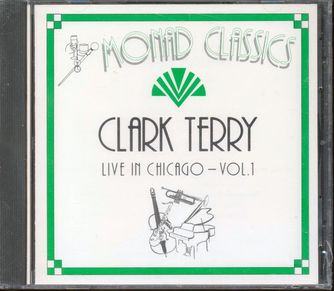 Clark Terry  - Live In Chicago Volume One