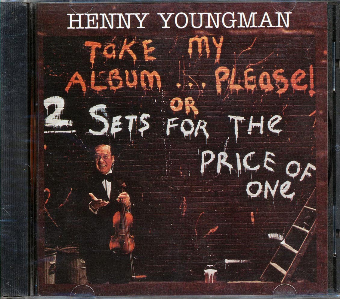 Henny Youngman - Take My Album Please Or: 2 Sets For The Price Of One
