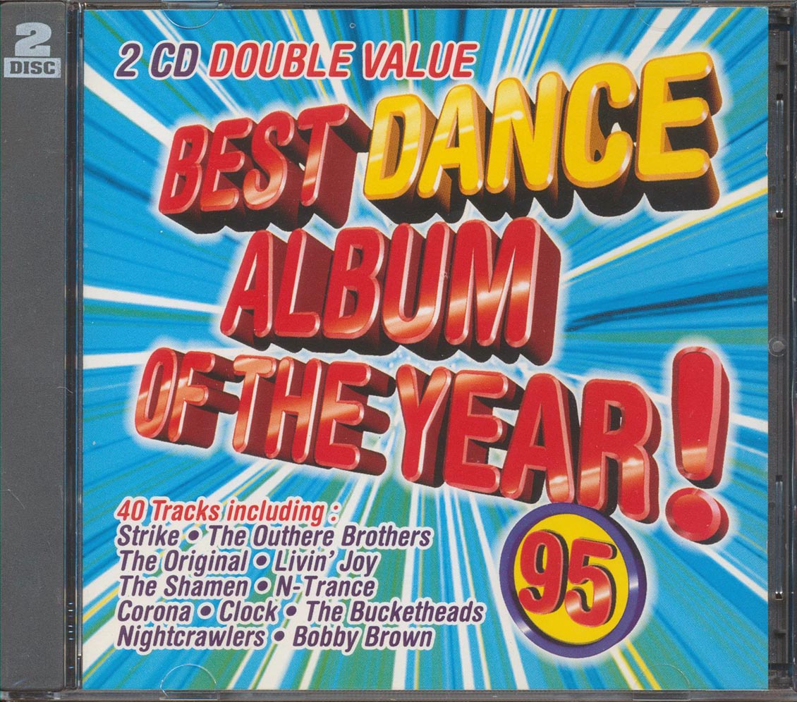 The Original, The Outhere Brothers, Strike, Etc. - Best Dance Album Of The Year 95 (40 tracks) (2xCD)