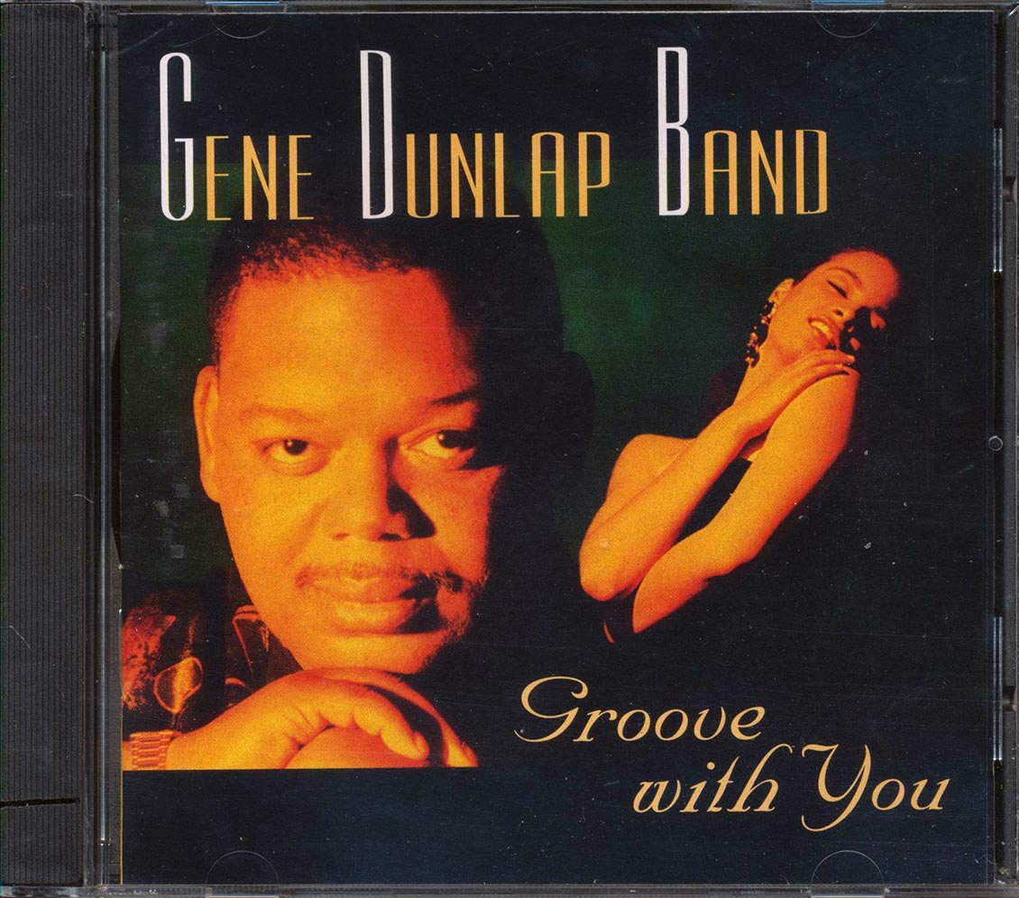 Gene Dunlap Band - Groove With You