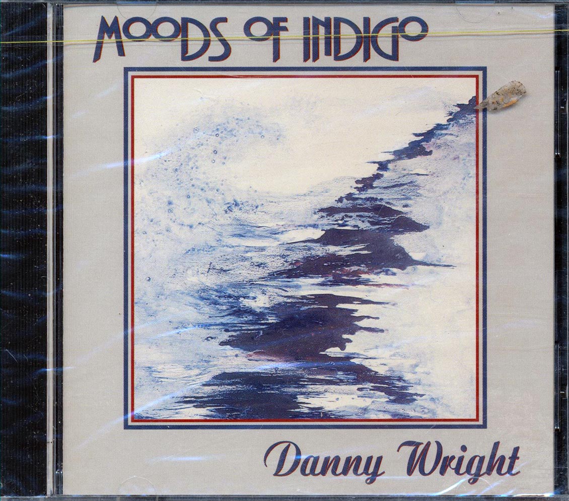 Danny Wright - Moods Of Indigo (marked/ltd stock)