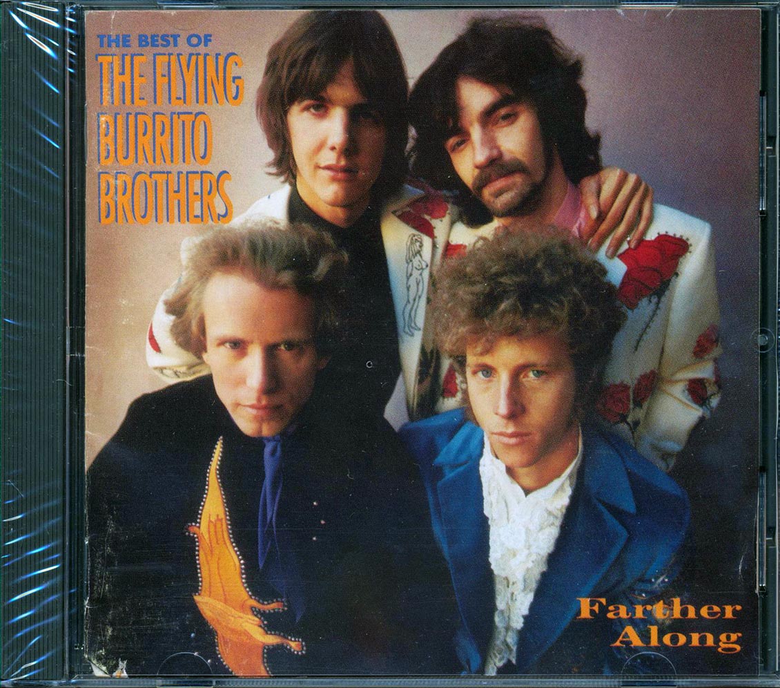 The Flying Burrito Brothers  - Farther Along: The Best Of The Flying Burrito Brothers