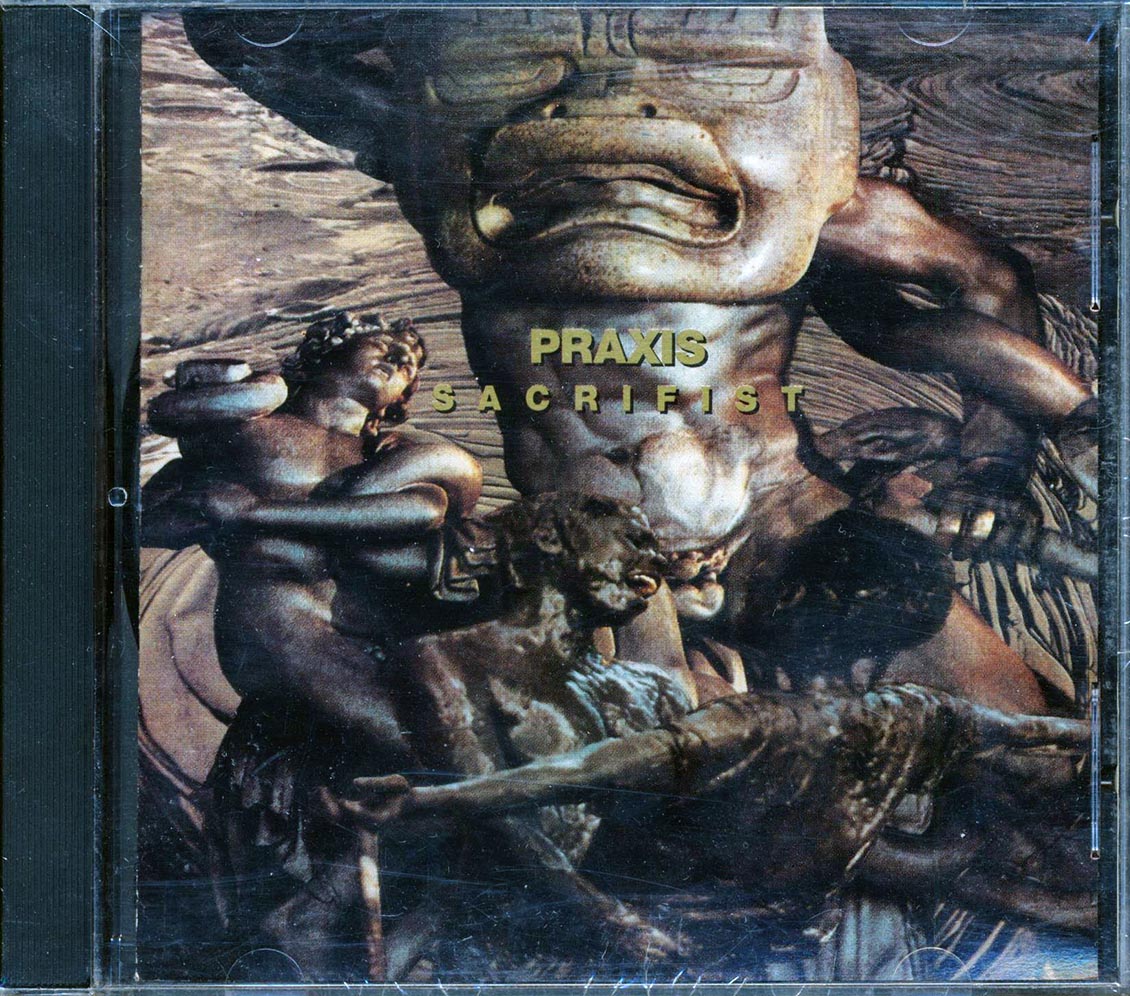 Praxis - Sacrifist