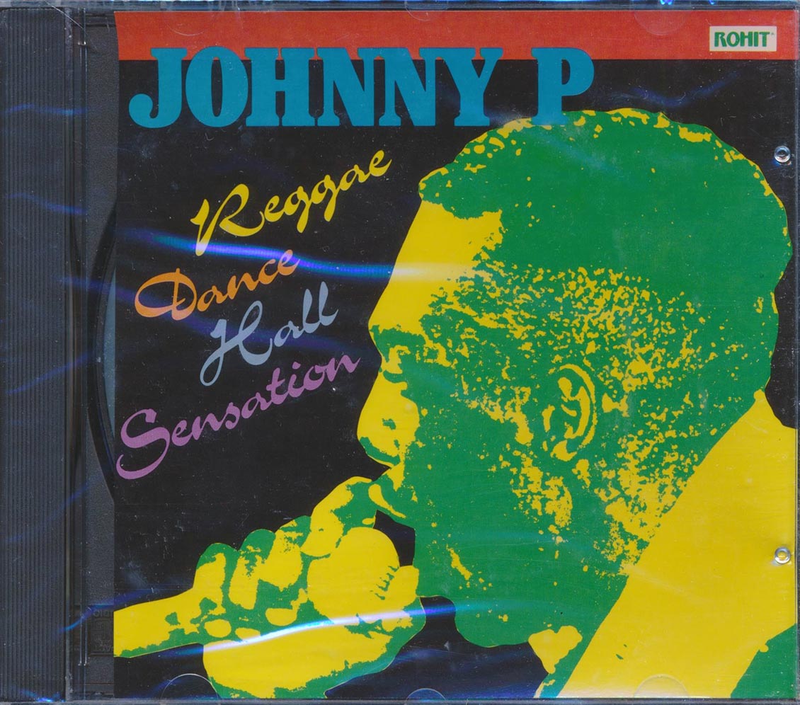 Johnny P - Reggae Dance Hall Sensation