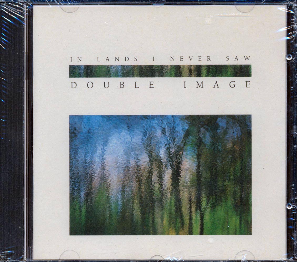 Double Image - In Lands I Never Saw