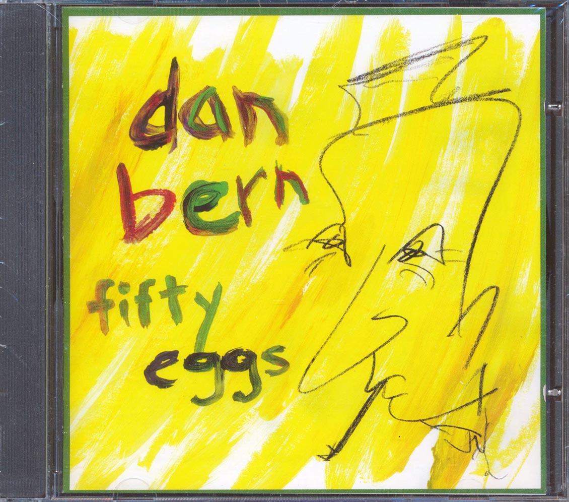 Dan Bern - Fifty Eggs