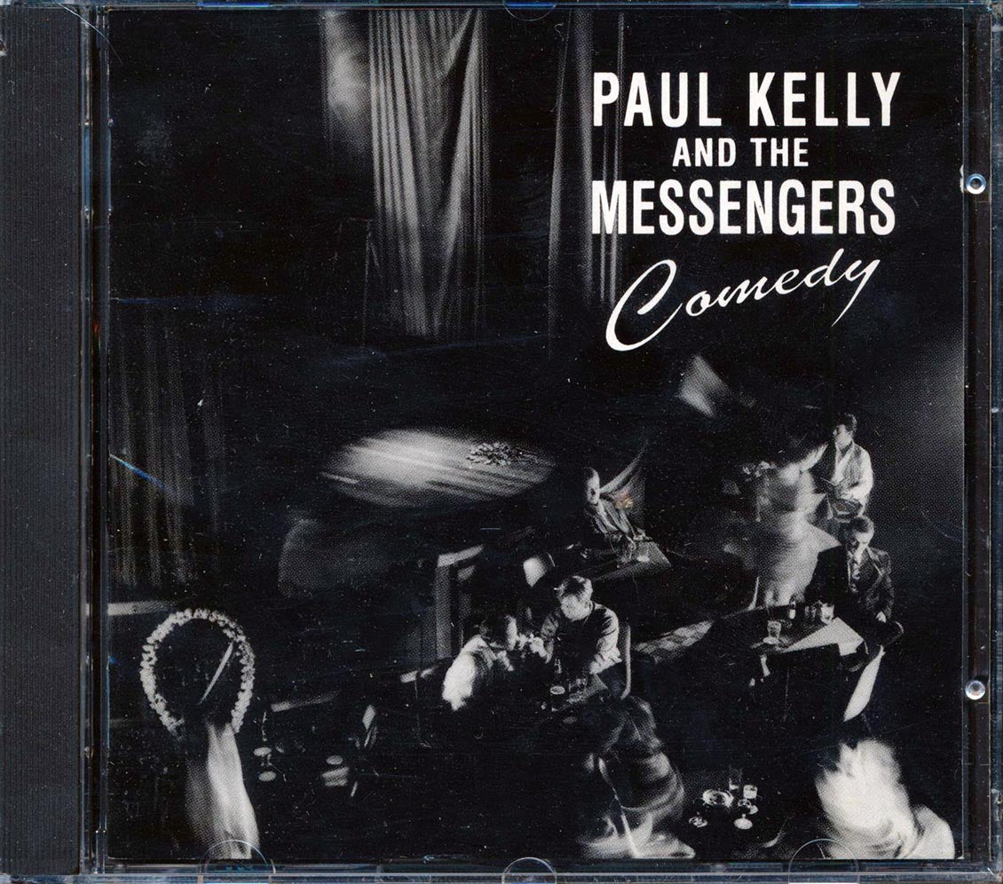 Paul Kelly & The Messengers - Comedy
