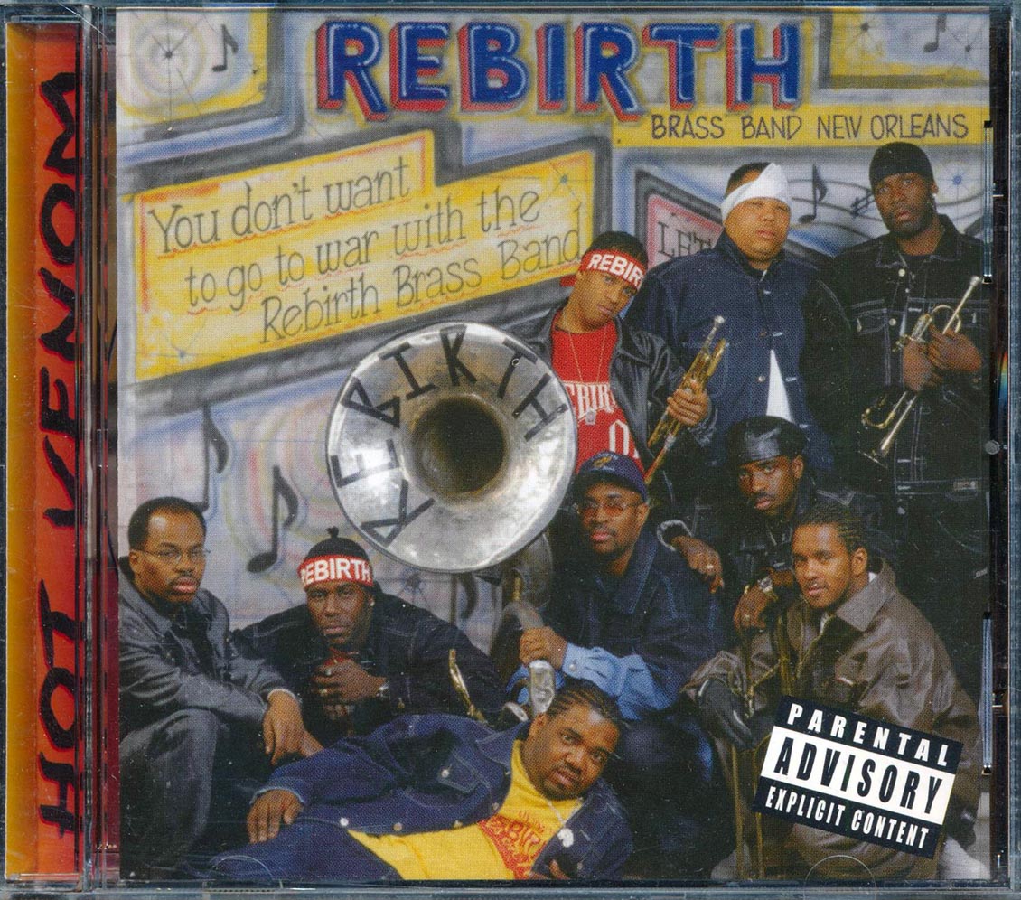 Rebirth Brass Band - Hot Venom