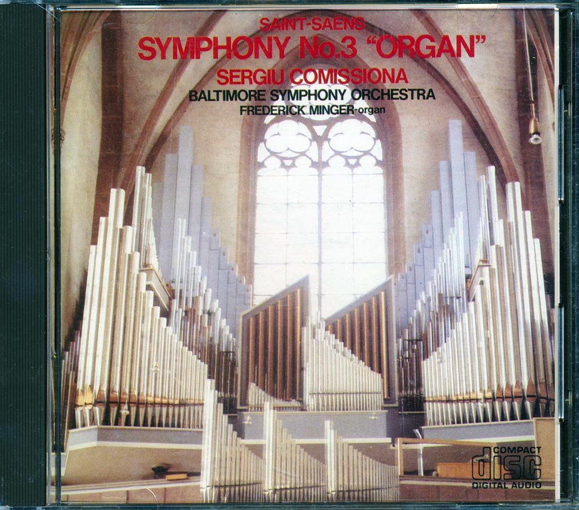 Saint-Saens, Sergiu Comissiona, Baltimore Symphony Orchestra - Symphony No. 3 In C Minor, Op.78 Organ (Japan)