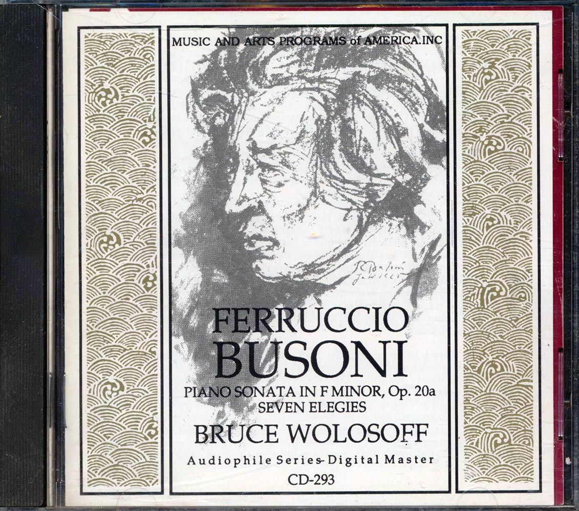 Ferruccio Busoni, Bruce Wolosoff - Piano Sonata In F Minor, Op. 20a Sevel Elegies