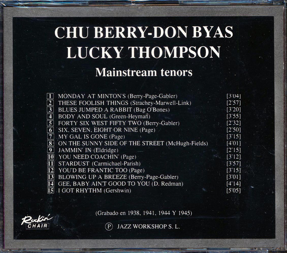 Chu Berry, Don Byas, Lucky Thompson - Mainstream Tenors
