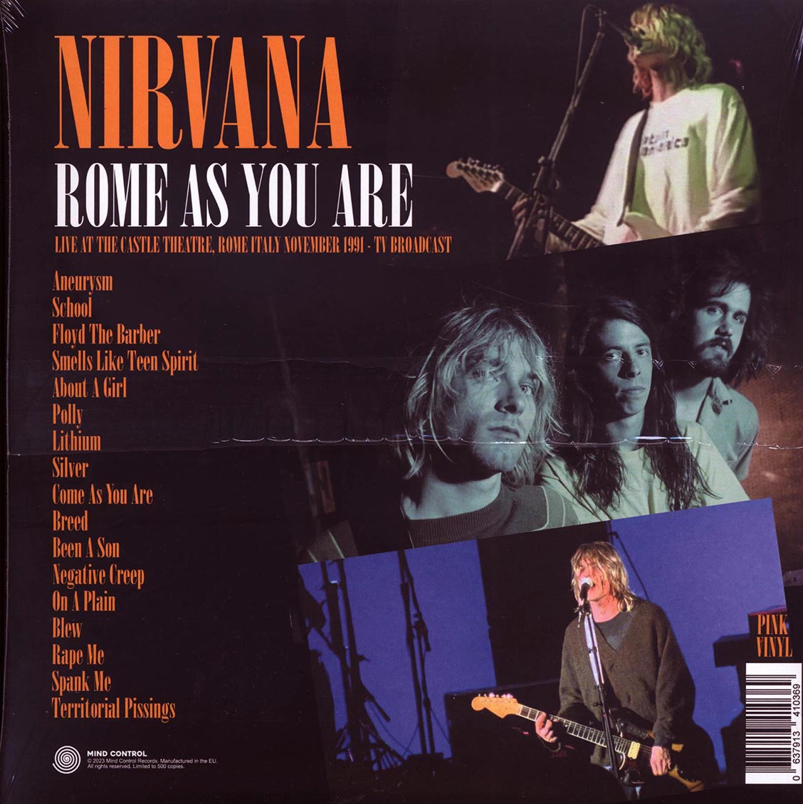 Nirvana - Rome As You Are: Live At The Castle Theatre, Rome, Italy, November 1991 TV Broadcast (ltd. 500 copies made) (pink vinyl)