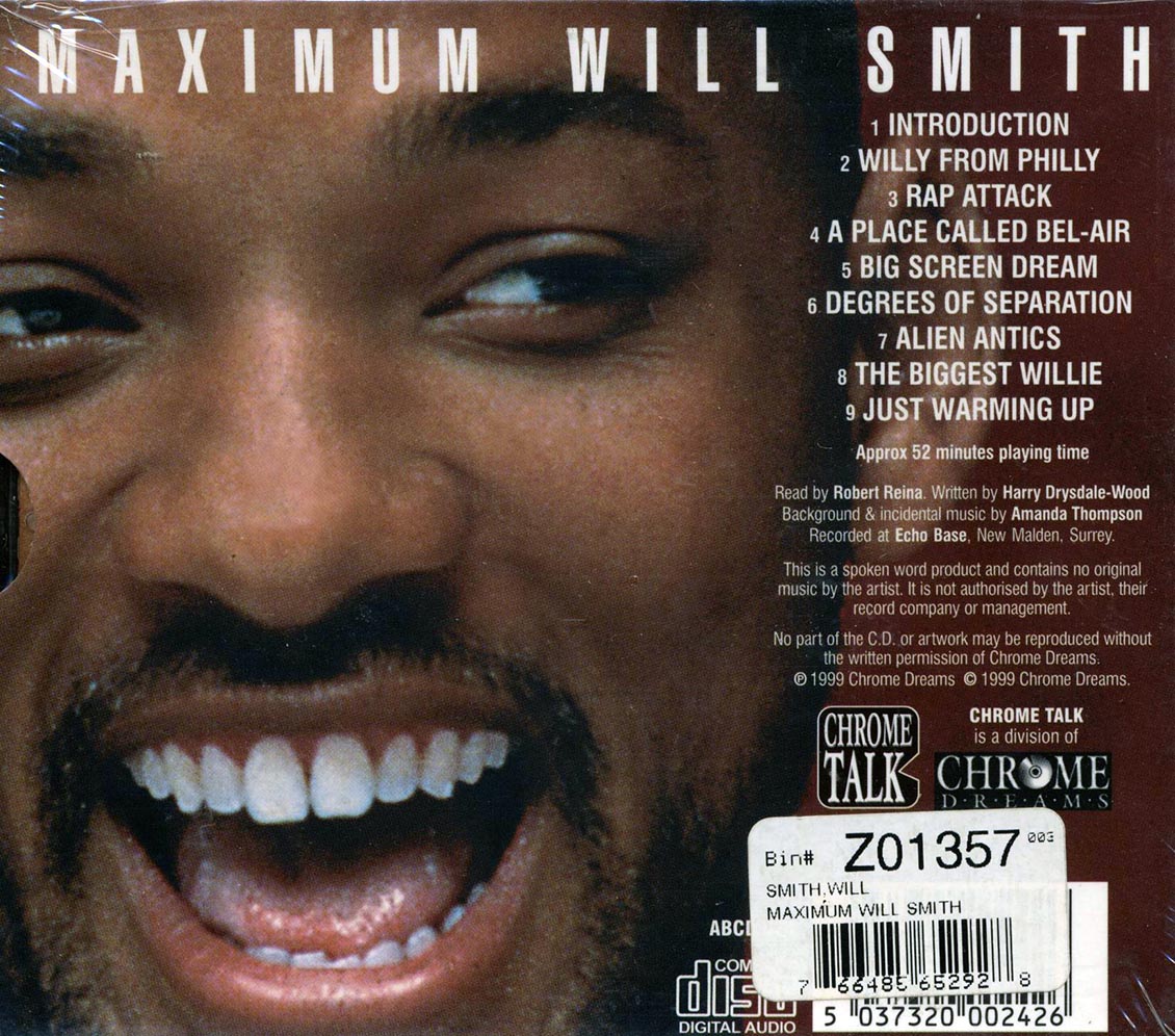 Will Smith - Maximum Will Smith: The Unauthorised Biography Of Will Smith