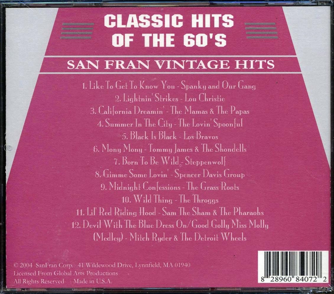 The Mamas & The Papas, The Troggs, Los Bravos, Steppenwolf, Etc. - Classic Hits Of The 60's