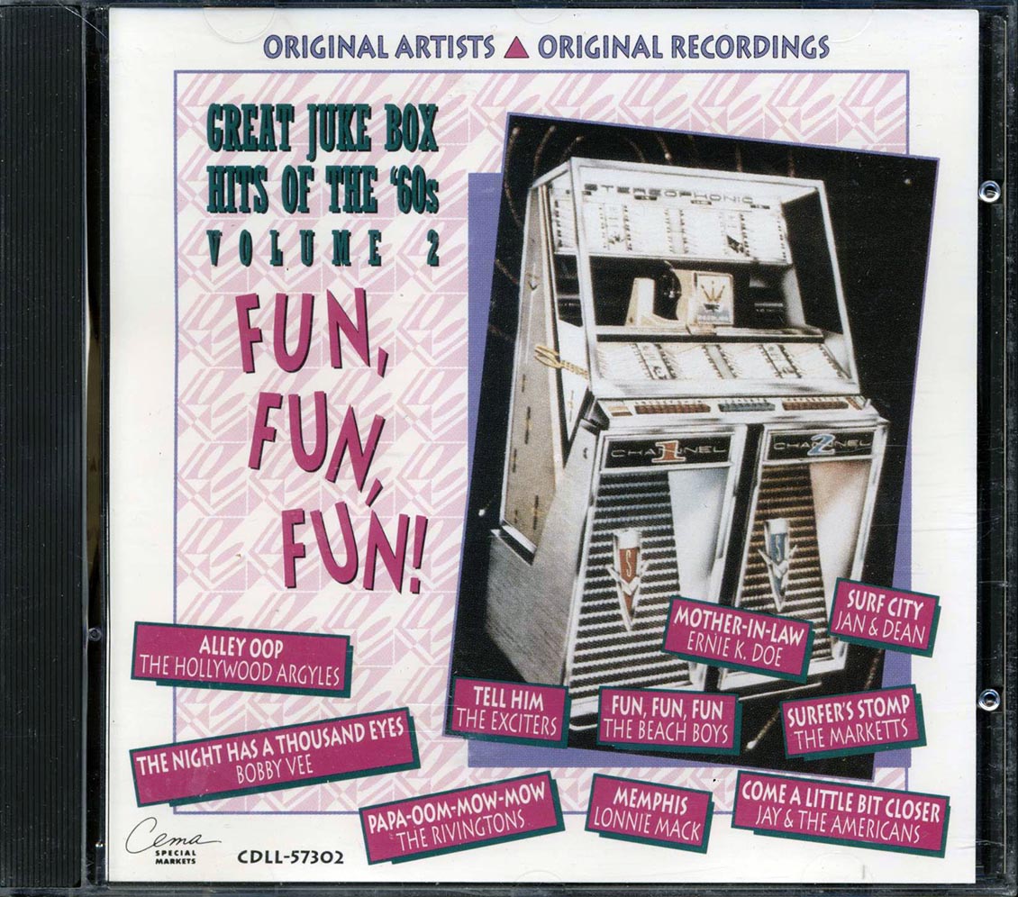 Lonnie Mack, Bobby Vee, The Hollywood Argyles, Jay & The Americans, Etc. - Fun Fun Fun: Great Juke Box Hits Of The '60s Volume 2