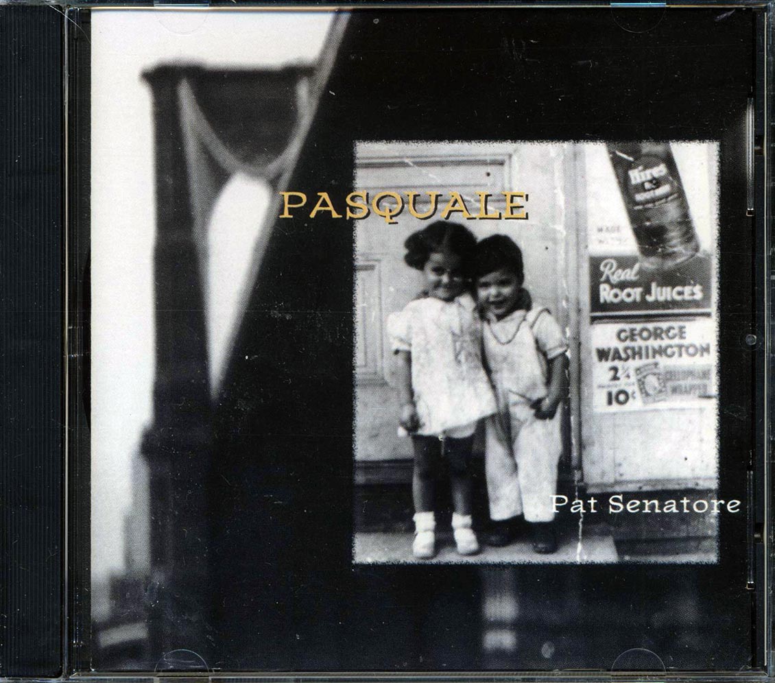 Pat Senatore - Pasquale