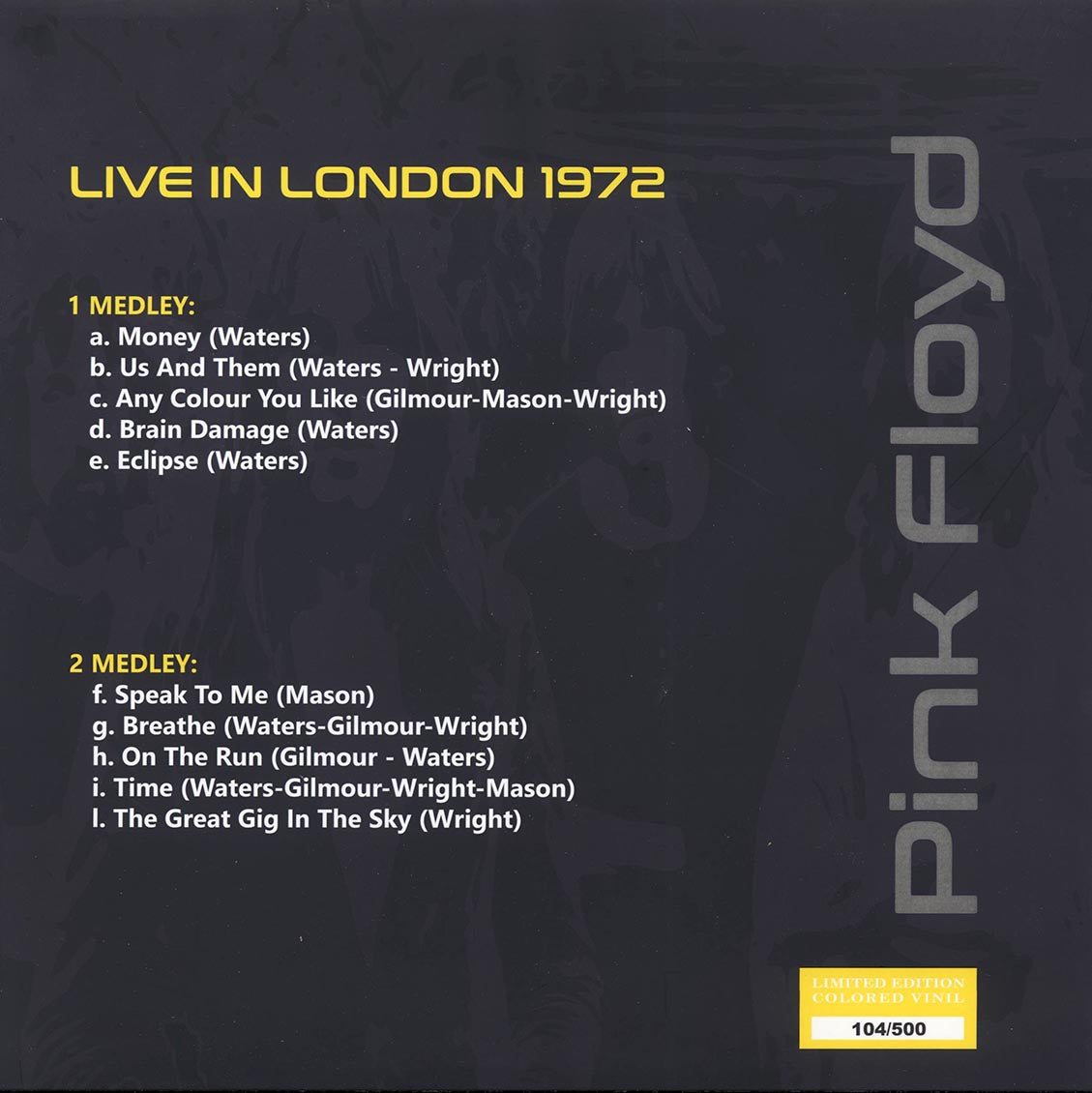 Pink Floyd - Live In London 1972 (ltd. 500 copies made) (yellow vinyl)