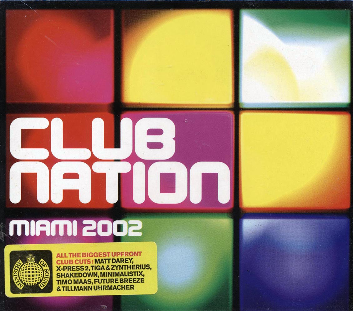 Sinead O'Connor, Smokin' Joe, Starchaser, Matt Darey, Etc. - Club Nation Miami 2002 (40 tracks) (2xCD)