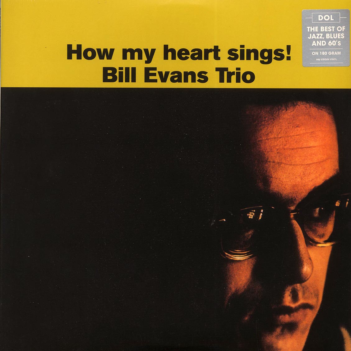 Bill Evans Trio - How My Heart Sings! (180g)
