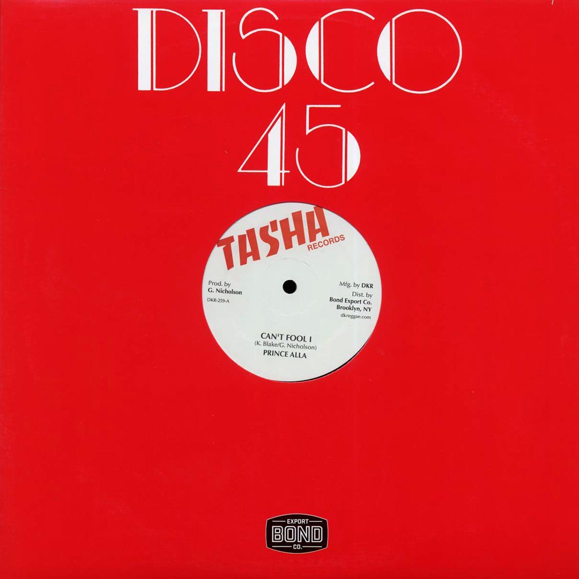 Prince Alla - Can't Fool I; Version  /  Prince Alla - Easy Skanking; Version