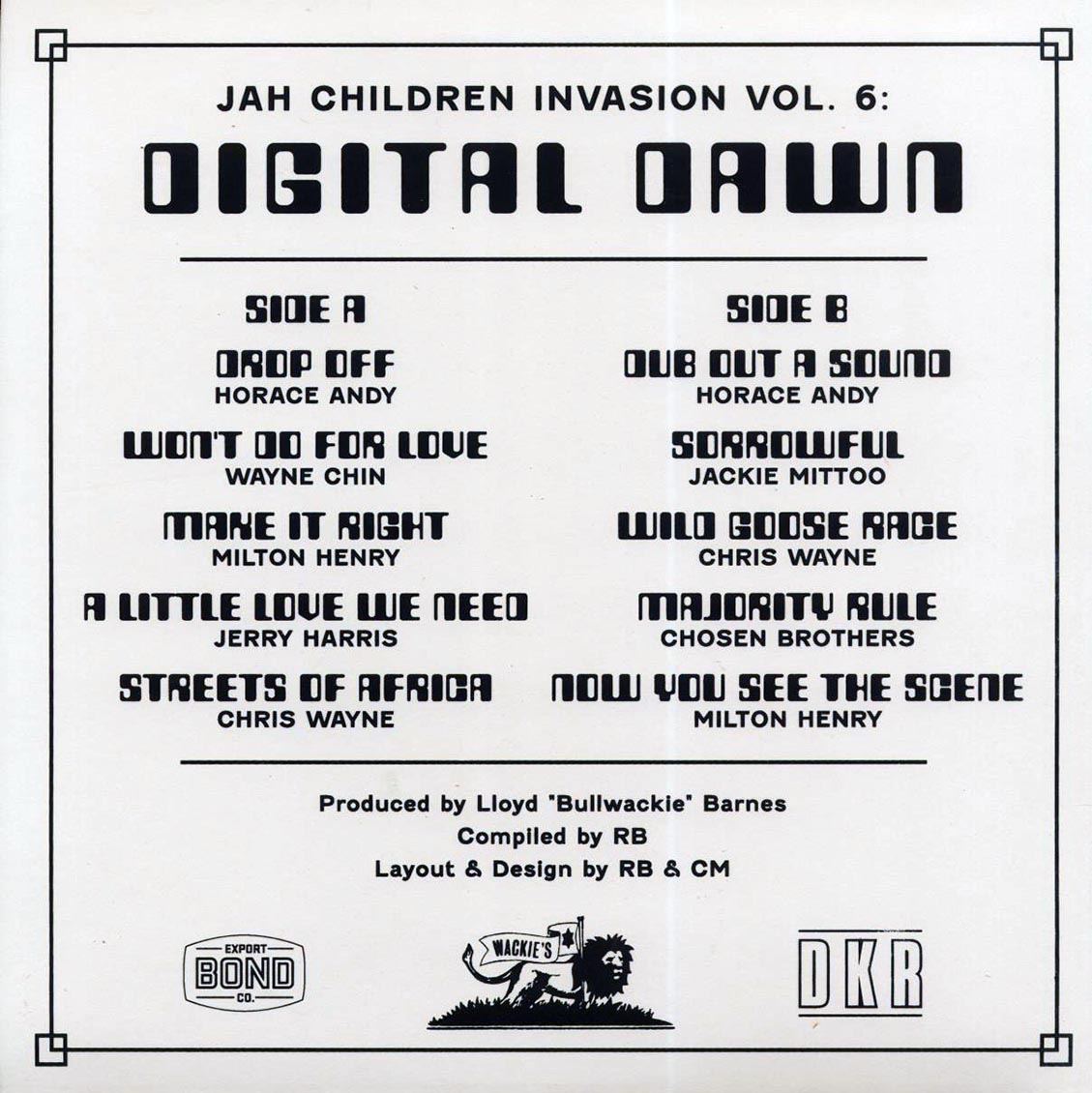 Horace Andy, Jackie Mittoo, Wayne Chin, Chosen Brothers, Milton Henry, Etc. - Jah Children Invasion Volume 6: Digital Dawn