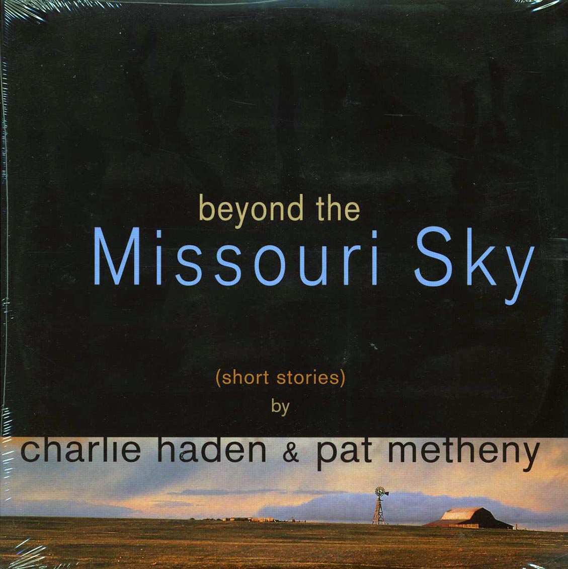 Charlie Haden, Pat Metheny - Beyond The Missouri Sky: Short Stories (2xLP)