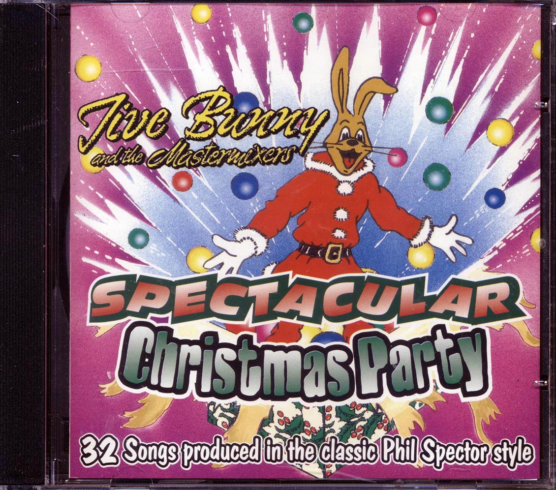 Jive Bunny & The Mastermixers - Spectacular Christmas Party: 32 Songs Produced In The Classic Phil Spector Style (32 tracks)
