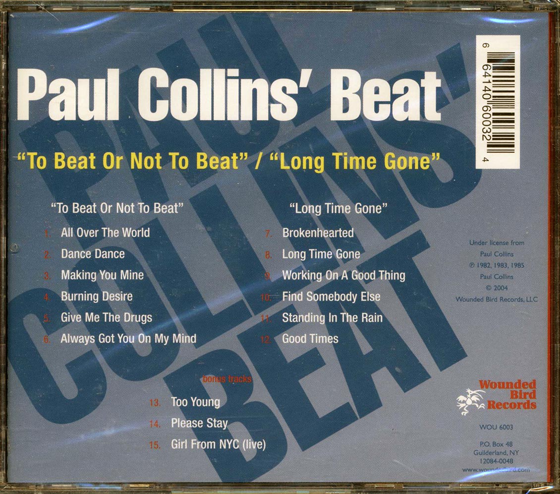 Paul Collins' Beat - To Beat Or Not To Beat + Long Time Gone (2 albums on 1 CD) (+3 bonus tracks)